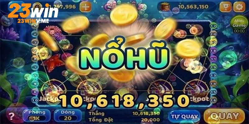 Nhiều tính năng đặc biệt của 23WIN Vô Cực Jackpot