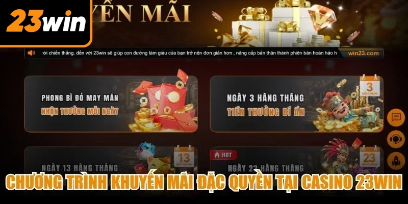 Chương trình khuyến mãi đặc quyền tại casino 23Win
