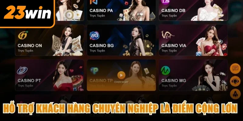 Hỗ trợ khách hàng chuyên nghiệp là điểm cộng lớn giúp nền tảng giữ chân hội viên