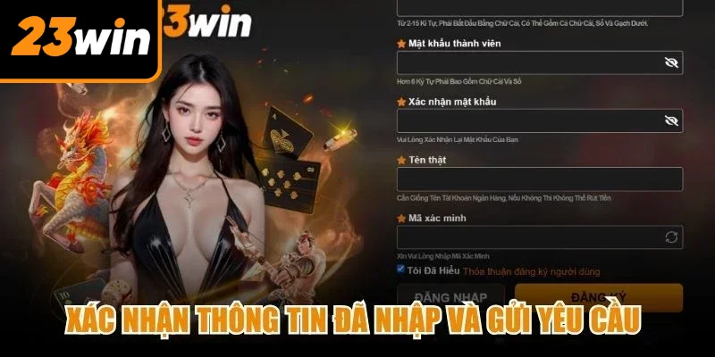 Xác nhận thông tin đã nhập và gửi yêu cầu tạo tài khoản